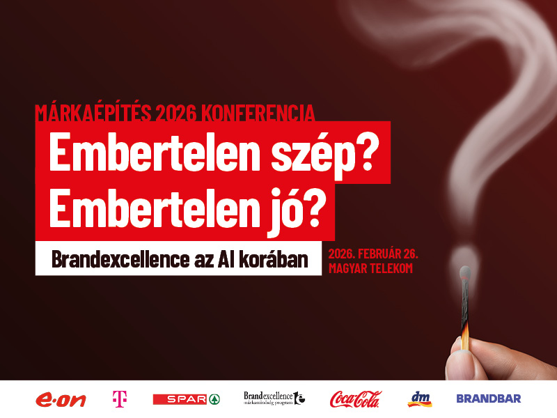 Márkaépítés 2026: Embertelen szép? Embertelen jó?